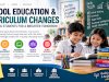School Education & Curriculum Changes