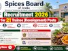 Spices Board Recruitment 2026: 21 Trainee (Development) Posts