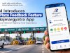 NHAI Introduces Toll Plaza Feedback Feature on Rajmargyatra App to Improve National Highway User Experience