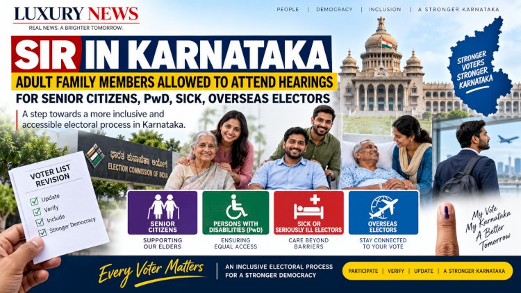 SIR in Karnataka: Adult Family Members Allowed to Attend Hearings for Senior Citizens, PwD, Sick and Overseas Electors